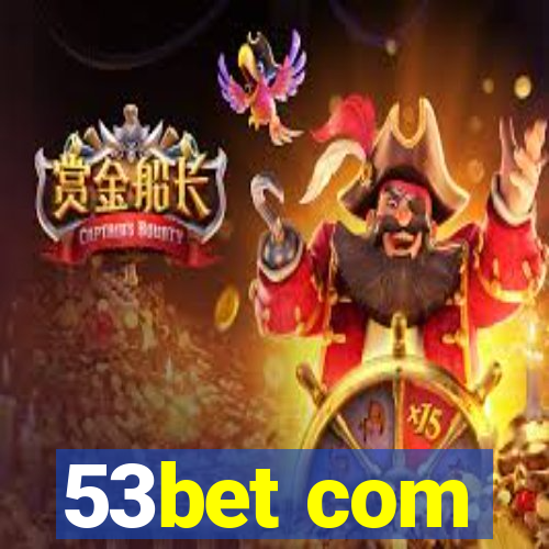53bet com